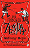 The Prisoner of Zenda:  Being the History of Three Months
